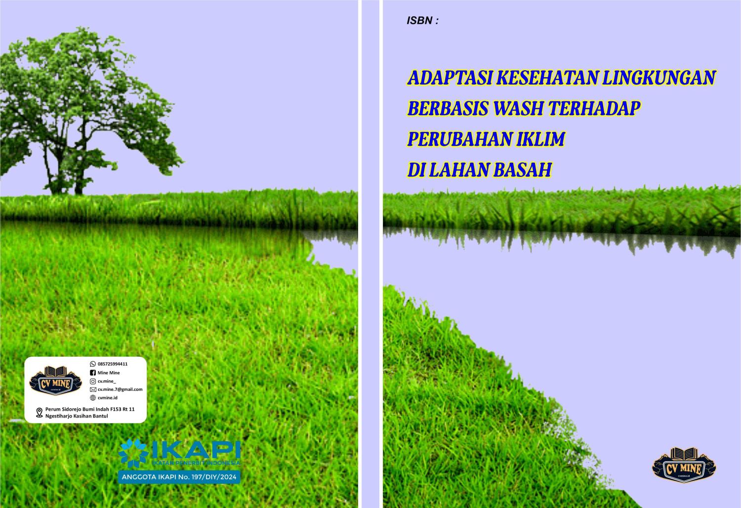 ADAPTASI KESEHATAN LINGKUNGAN BERBASIS WASH TERHADAP PERUBAHAN IKLIM DI LAHAN BASAH