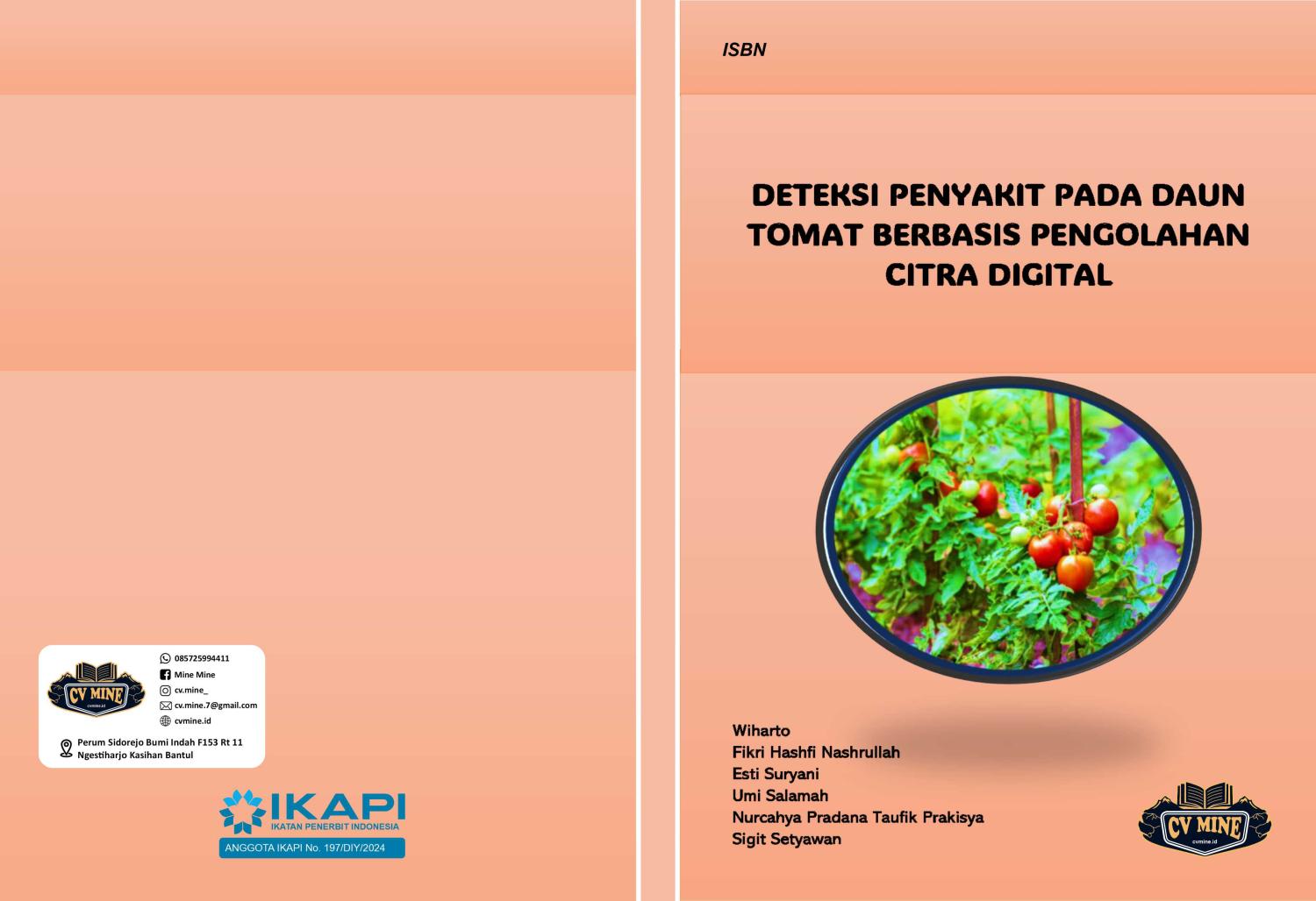 DETEKSI PENYAKIT PADA DAUN TOMAT BERBASIS PENGOLAHAN CITRA DIGITAL