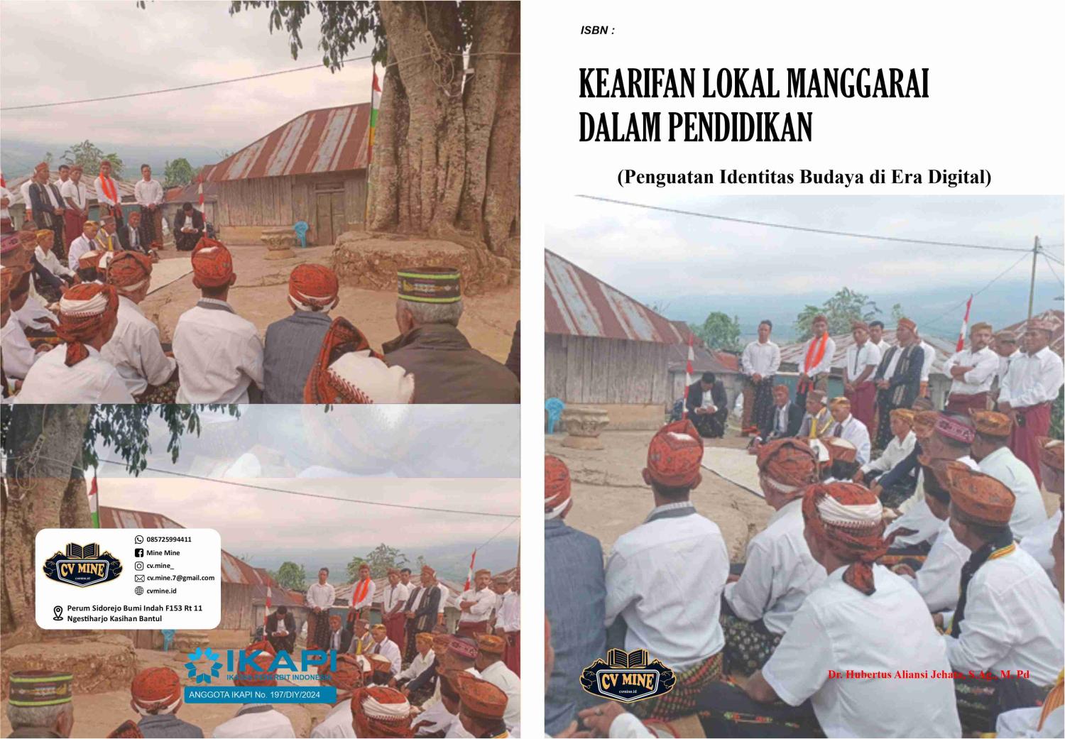 KEARIFAN LOKAL MANGGARAI DALAM PENDIDIKAN (Penguatan Identitas Budaya di Era Digital)