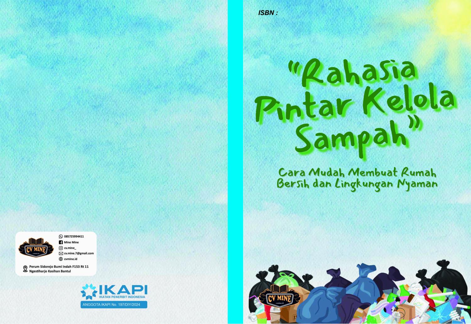 RAHASIA PINTAR KELOLA SAMPAH: CARA MUDAH MEMBUAT RUMAH BERSIH DAN LINGKUNGAN NYAMAN