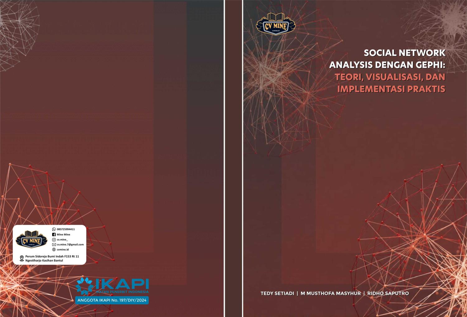 SOCIAL NETWORK ANALYSIS DENGAN GEPHI: TEORI, VISUALISASI, DAN IMPLEMENTASI PRAKTIS