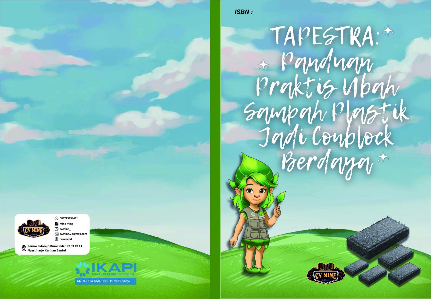 TAPESTRA : PANDUAN PRAKTIS UBAH SAMPAH PLASTIK JADI CONBLOCK BERDAYA